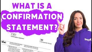 WHAT IS A CONFIRMATION STATEMENT?