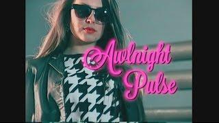 Awlnight - Pulse