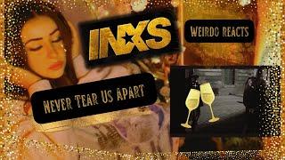 FIRST TIME REACTION - INXS - "NEVER TEAR US APART"