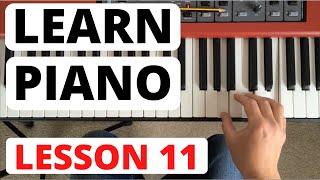 How To Play Piano for Beginners, Lesson 11 || Three Pieces To Learn