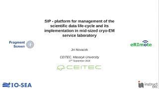 CEITEC SIP Platform - Management of the Scientific Data Life-cycle