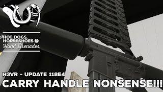 H3VR Early Access Update 118e4 - Carry Handle Nonsense!!!