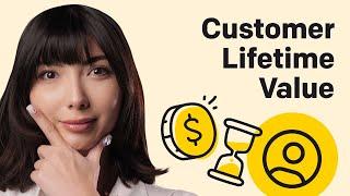 What is Customer Lifetime Value and how to increase it?