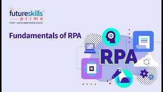 RPA: Basics & Beyond | FutureSkills Prime