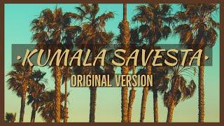 •KUMALA SAVESTA original version• (tiktok, flee fli fla savesta)