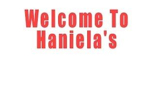 Welcome To Haniela's