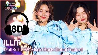 [8D Bank] ILLIT (아일릿) @2024 Music Bank Global Festival | KBS WORLD TV 241219