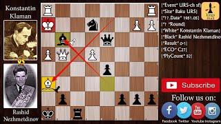 Don't be aggressive against Nezhmetdinov !!! | Klaman vs Nezh 1951