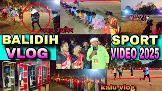 BALIDIH SPORT PATA 2025//BALIDIH PATA//NEW SANTALI VLOG VIDEO @smsunilmardioffical8987 KALU VLOG