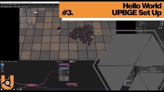 UPBGE Set Up Hello World #3 | Make GAME with Blender - Nhij Quang