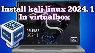 Installing Kali linux 2024.1 In virtual Machine| #KaliLinux