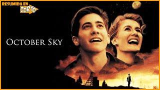 CIELO DE OCTUBRE (OCTOBER SKY) | Resumida en Corto | RESUMEN