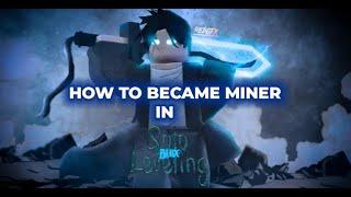 HOW TO BECAME MINER IN SOLO BLOX LEVELING (2024)