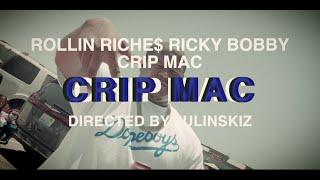 Rollin Riche$ ft. Crip Mac & Ricky Bobby - CRIP MAC (Official Music Video) (Prod. Malik.Wav)