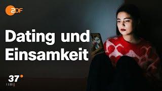 Einsamkeit: Warum für Marie und Luis echte Nähe schwer zu finden ist I 37 Grad