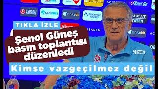 Şenol Güneş'ten flaş açıklama! Kimse vazgeçilmez değil