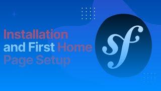 Symfony 6 Installation and First Home Page Setup #symfony #php