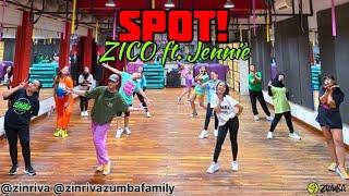 SPOT! | ZICO ft. JENNIE | Zumba | Zin Riva | Dance Fitness