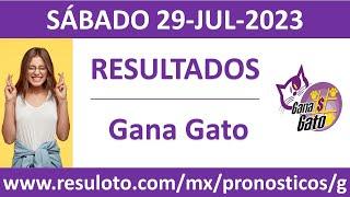 Resultado del sorteo Gana Gato del sabado 29 de julio de 2023