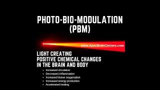 Light Heals the Brain: Photobiomodulation