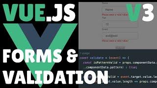 Vue.js 3 Forms and Validation.