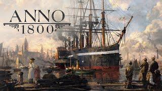 Anno 1800 | Video Game Soundtrack (Full Official OST)