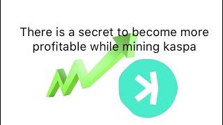 Mining Kaspa Is More Profitable AND YOU DON'T KNOW WHY!