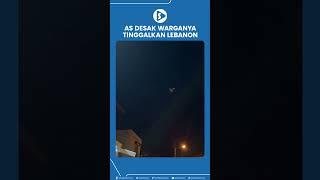AS Desak Warganya Tinggalkan Lebanon