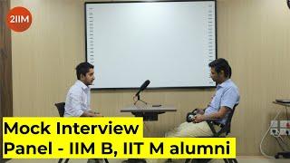 Interview Series | Mock Interview - 2 | CAT - WAT | GD | PI prep | Panel IIMB, IITM Alumni