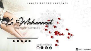 Abdul Hamid Ft Muhammad Rashid - Ka Muhammad (Wedding Nasheed)