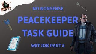 Wet Job part 5 - A Quick No-Nonsense Guide - Escape From Tarkov