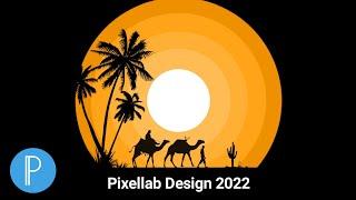 Pixellab Design 2022 || Best Nature Design || Dr Design