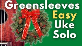 Learn a Beautiful and Easy Ukulele Chord Solo!  "Greensleeves" (Tab on Screen) 