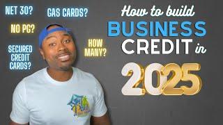 How to Build Business Credit in 2025 | Net 30 | Easy Approval Vendors