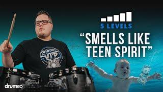 Play "Smells Like Teen Spirit" On The Drums | 5 Levels