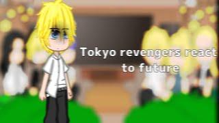 tokyo revengers react future