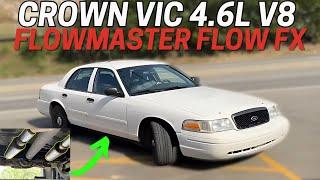 2005 Ford Crown Vic 4.6L Exhaust Sound  w/ Flowmaster Flow FX!