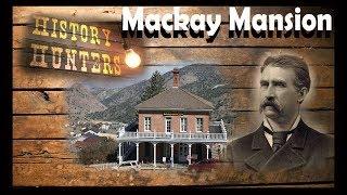 Historic Mackay Mansion - home of Bonanza King John Mackay