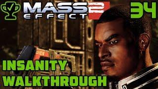 Jacob: The Gift of Greatness - Mass Effect 2 Walkthrough Ep. 34 [Mass Effect 2 Insanity Walkthrough]