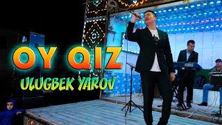 Ulug'bek Yarov - Oy qiz (cover) | Улугбек Яров - Ой киз (кавер)