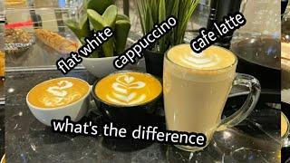 Flat White, #Cappuccino & Cafe Latte fully explained. #latte #coffee