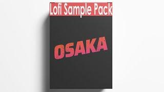 ROYALTY FREE LOFI SAMPLE PACK "osaka" - 90's x vintage type samples - Lofi Samples