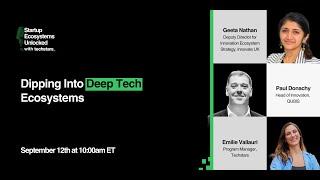 Dipping Into Deep Tech Ecosystems Webinar