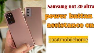 Samsung note 20 ultra power button assistant on problems