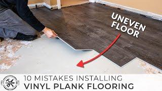 10 Beginner Mistakes Installing Vinyl Plank Flooring