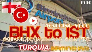 AEROPORTO DE BIRMINGHAM (BHX) PT.3 Inglaterra  | (4K) 110