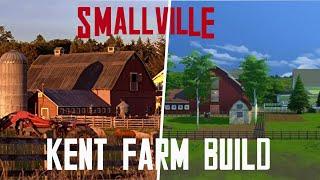 KENT FARM | SMALLVILLE | THE SIMS 4 | Speed Build Pt. 1