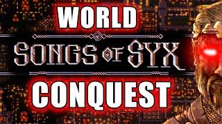 I CONQUERED the WORLD In 100 Years In Songs of Syx