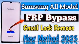 ALL SAMSUNG FRP BYPASS 2025 | SAMSUNG FRP UNLOCK TRACKS LATEST 2025 | FREE METHOD