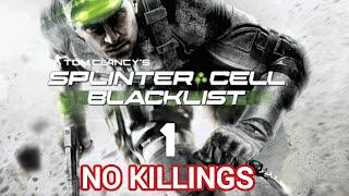 SPLINTER CELL BLACKLISTПРОХОЖДЕНИЕ( БЕЗ УБИЙСТВ ) РУССКАЯ ОЗВУЧКА